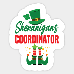 Shenanigans coordinator ST.patricks day teacher gift Sticker